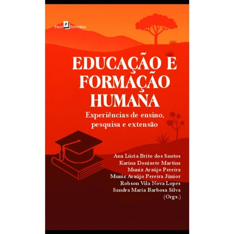 EDUCAÇÃO E FORMAÇÃO HUMANA
