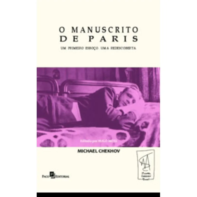 O Manuscrito de Paris: Um Primeiro Esboço. Uma Redescoberta.