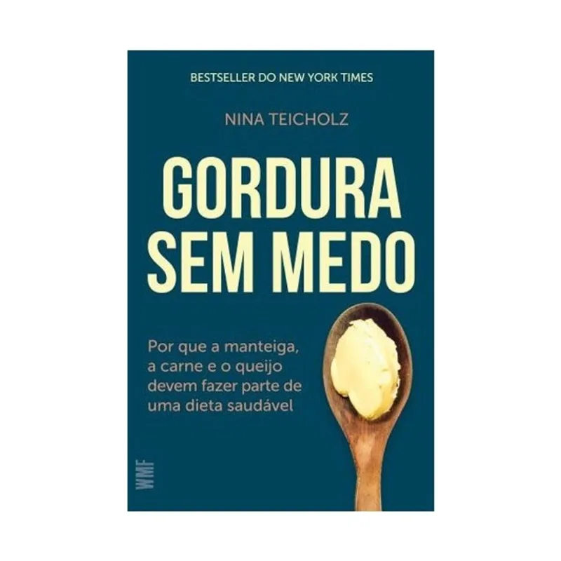 GORDURA SEM MEDO