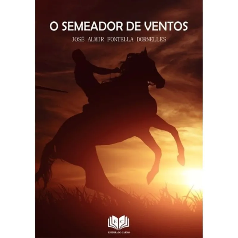 O SEMEADOR DE VENTOS