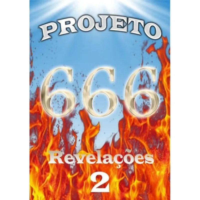 PROJETO 666 REVELACOES 2