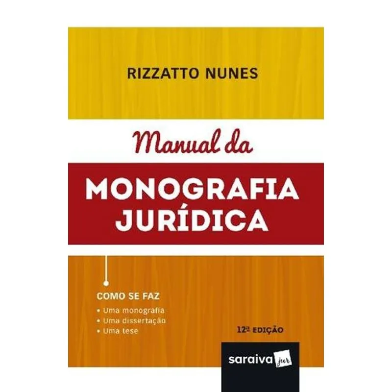 Manual da Monografia Jurídica