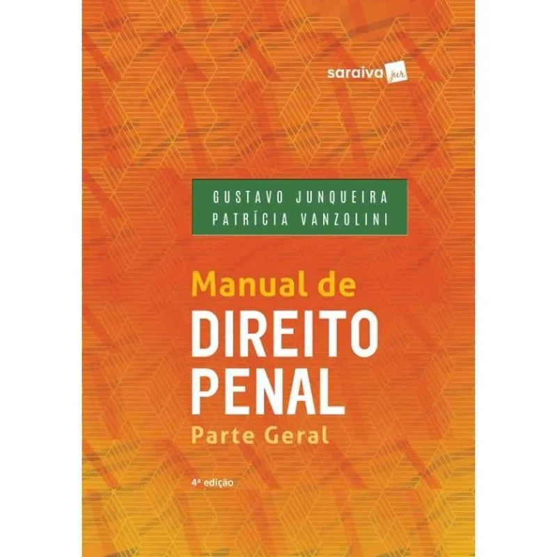 Manual De Direito Penal - Parte Geral - 4ª Ed