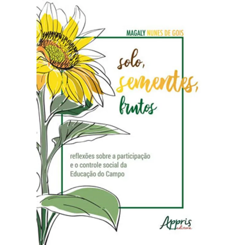 SOLO, SEMENTES, FRUTOS