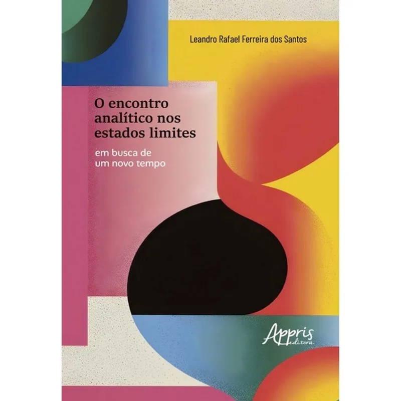 O ENCONTRO ANALÍTICO NOS ESTADOS LIMITES