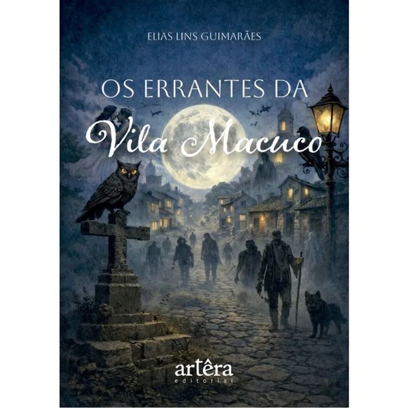 OS ERRANTES DA VILA MACUCO