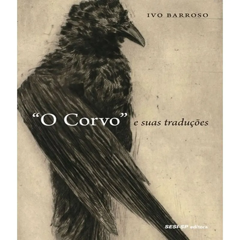 Corvo E Suas Traducoes, O