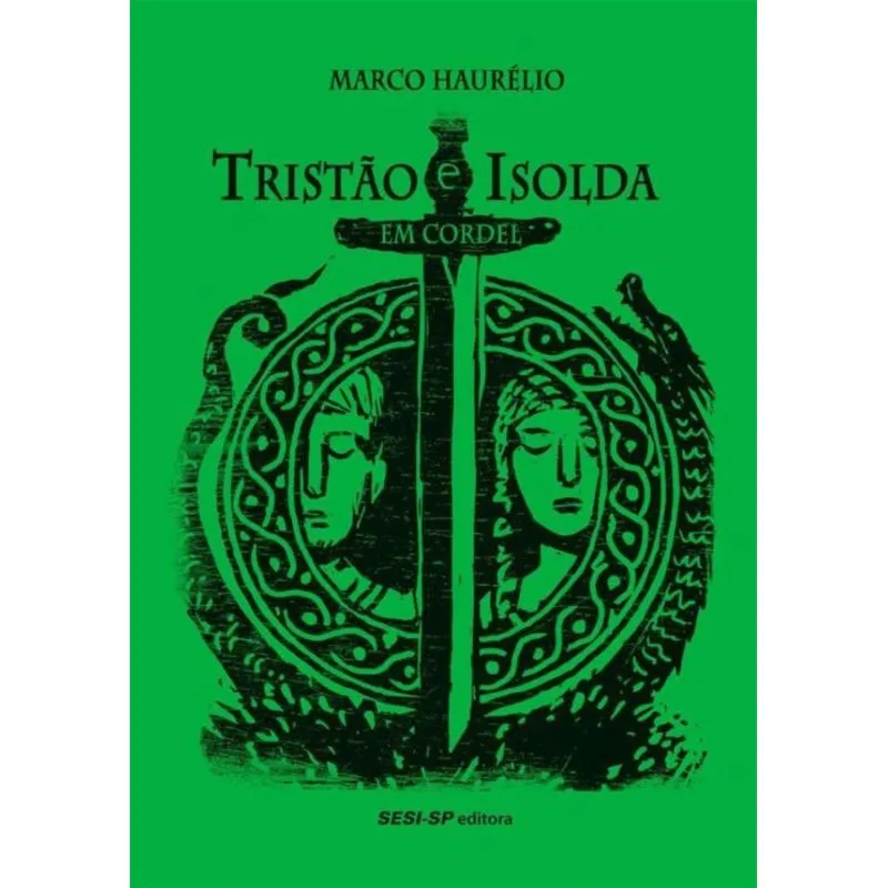 Tristao E Isolda Em Cordel