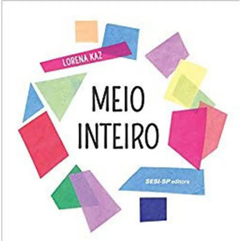 MEIO INTEIRO