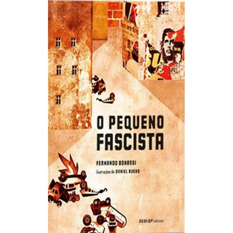 PEQUENO FASCISTA, O