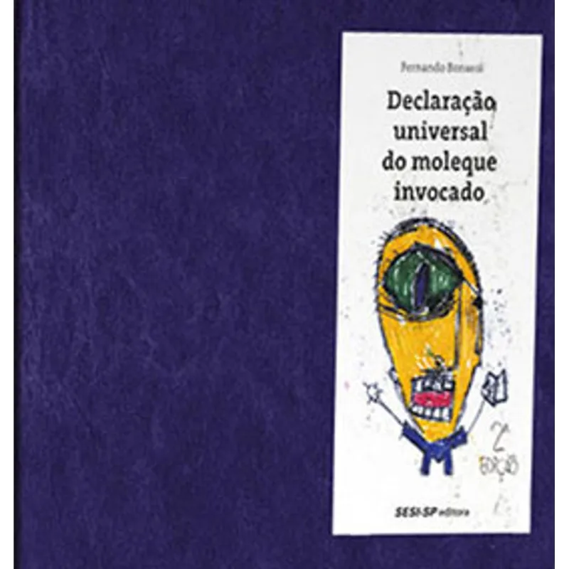 DECLARAÇÃO UNIVERSAL DO MOLEQUE INVOCADO