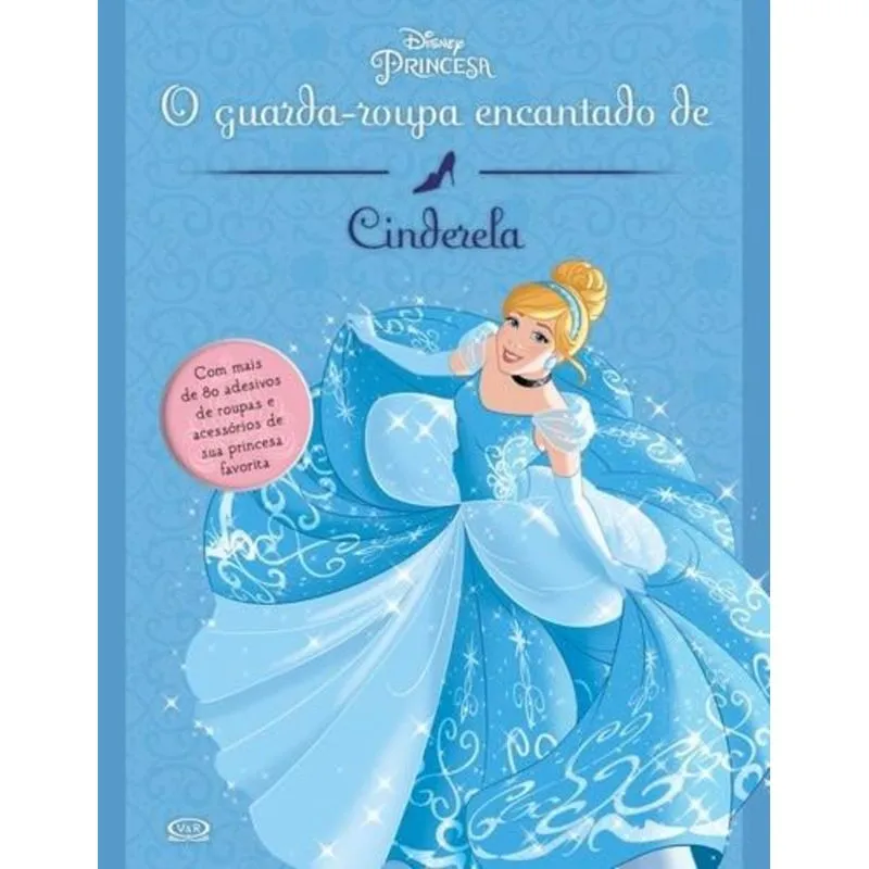 O Guarda-Roupa Encantado de Cinderela