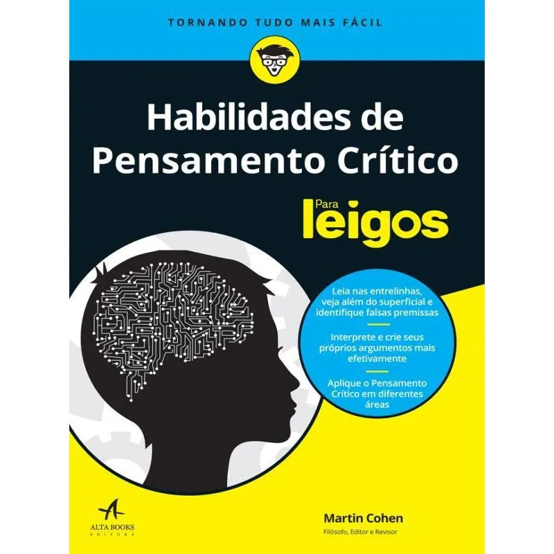 HABILIDADES DE PENSAMENTO CRÍTICO PARA LEIGOS