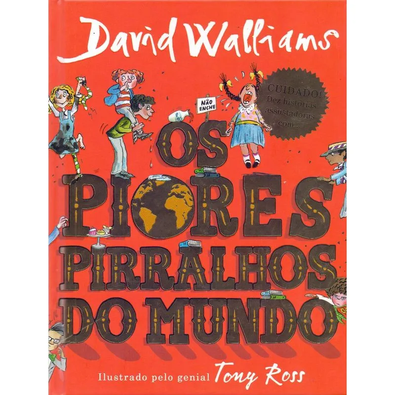 Piores Pirralhos do Mundo, Os