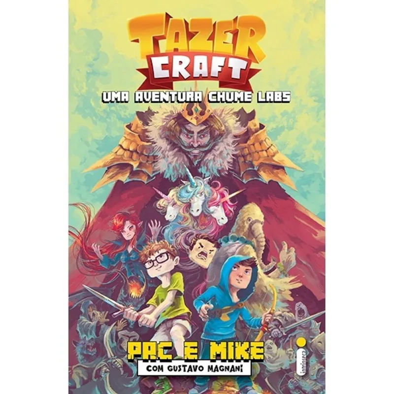 Tazercraft: Uma Aventura Chume Labs - 1ª Ed. Livro - Tazercraft: Uma aventura Chume Labs