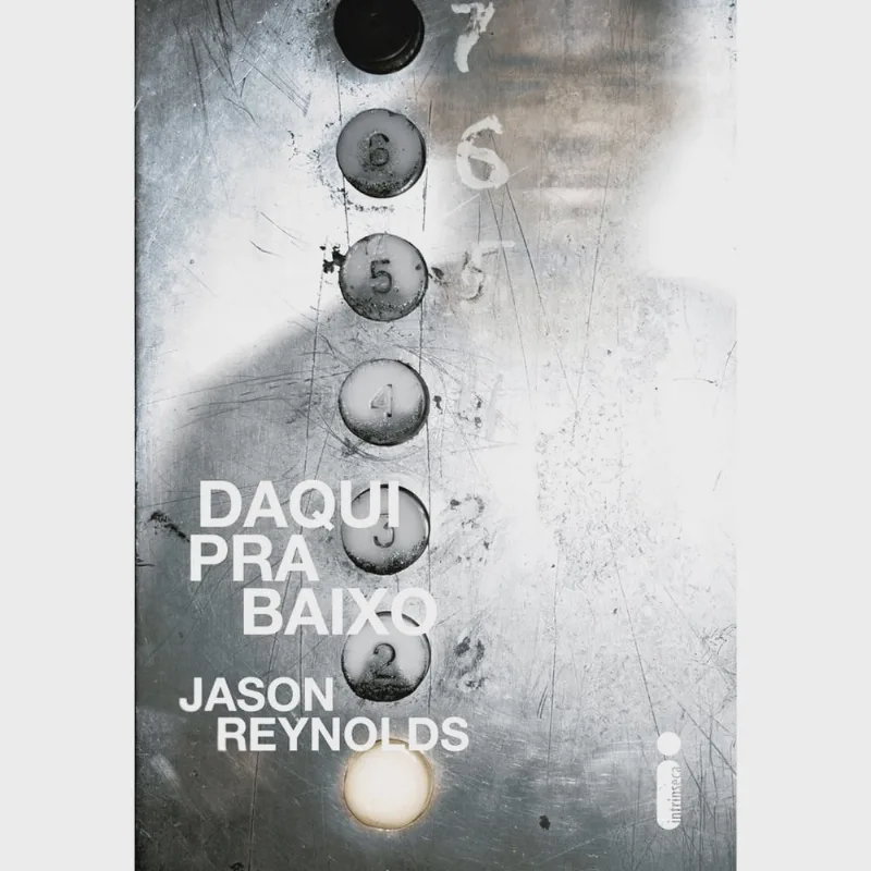 Daqui Pra Baixo - 1ª Ed. Daqui Pra Baixo