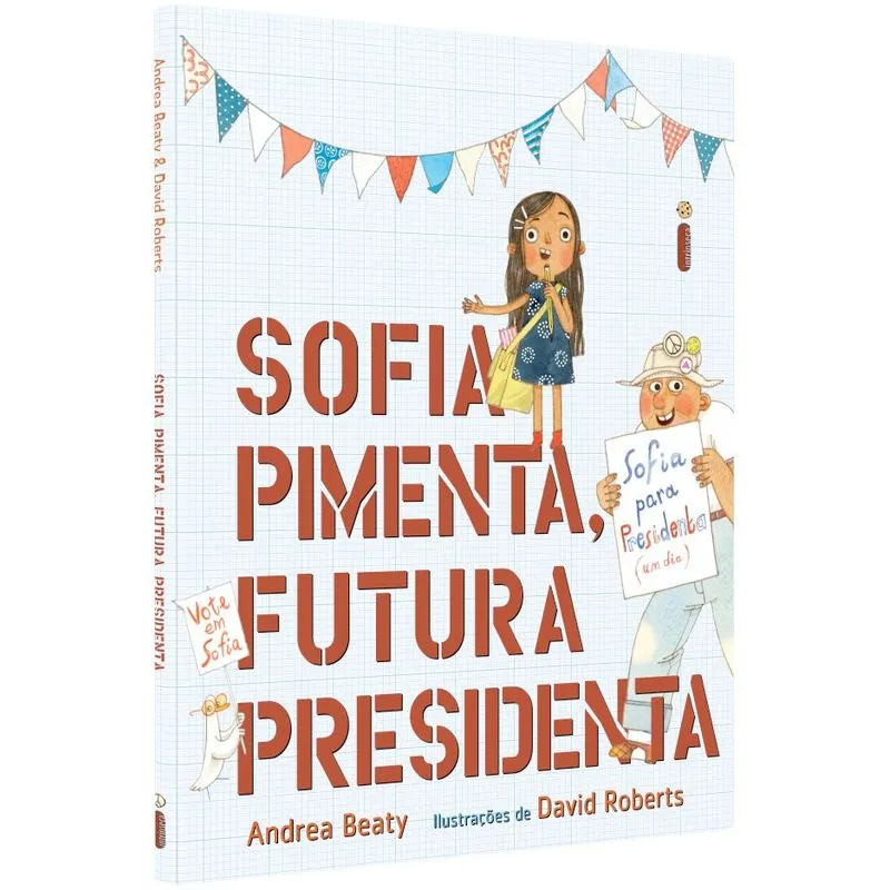 SOFIA PIMENTA, FUTURA PRESIDENTA - COLEÇÃO JOVENS PENSADORES