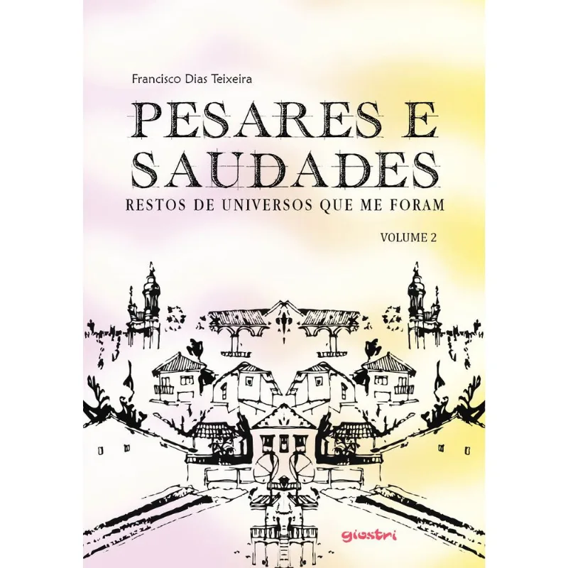 PESARES E SAUDADES