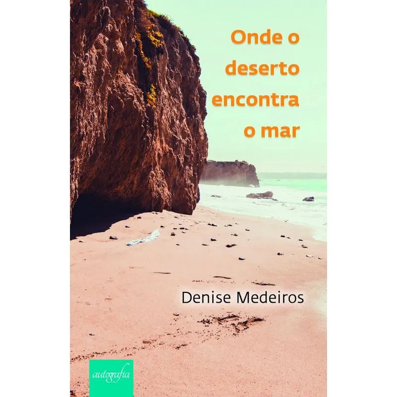 Onde o deserto encontra o mar