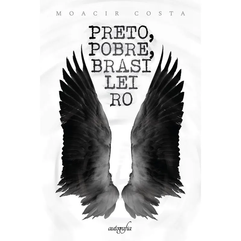 Preto, pobre, brasileiro