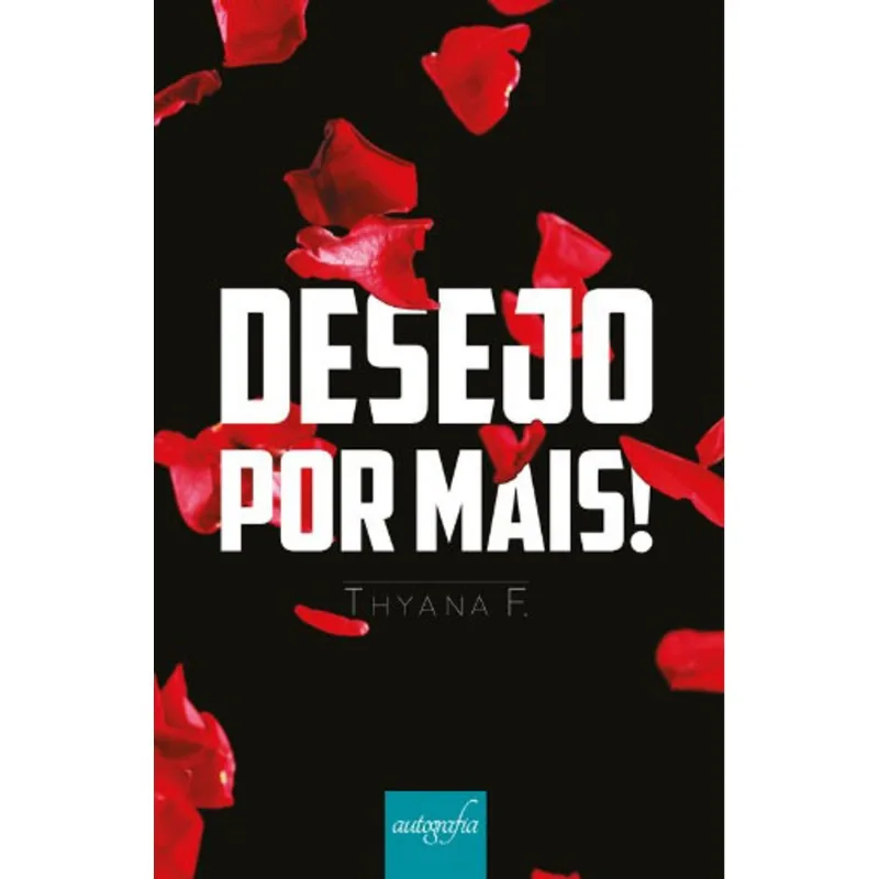 DESEJO POR MAIS!