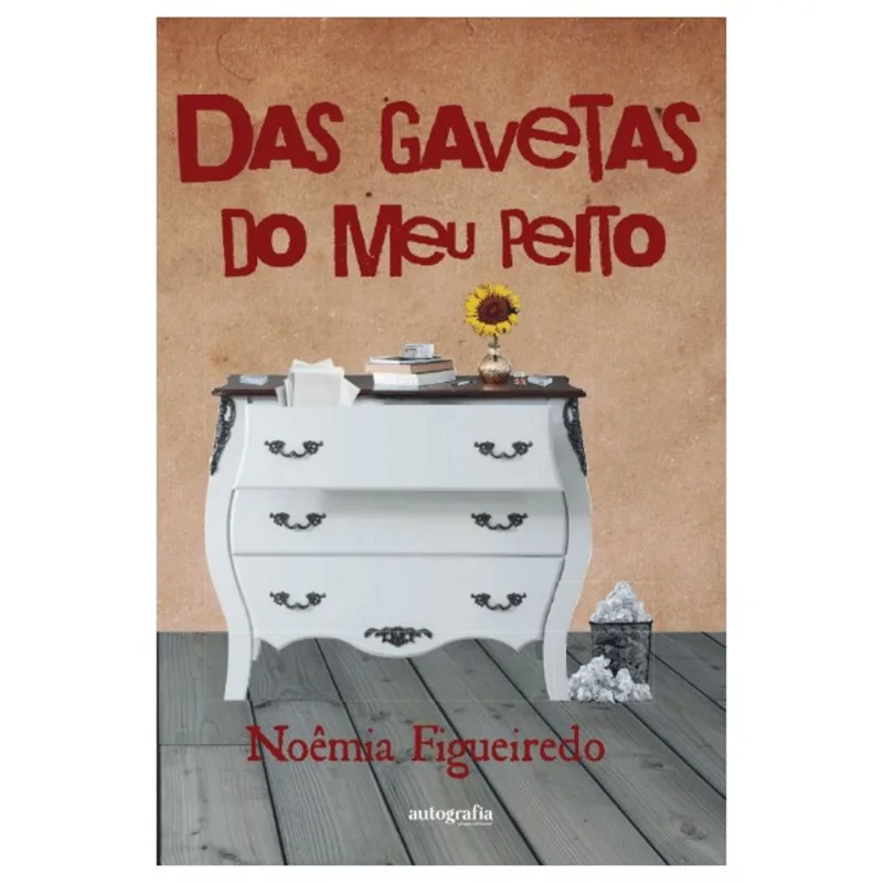 DAS GAVETAS DO MEU PEITO