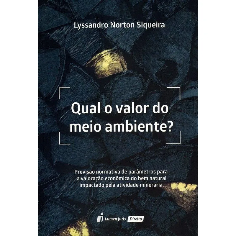 Qual o Valor do Meio Ambiente?