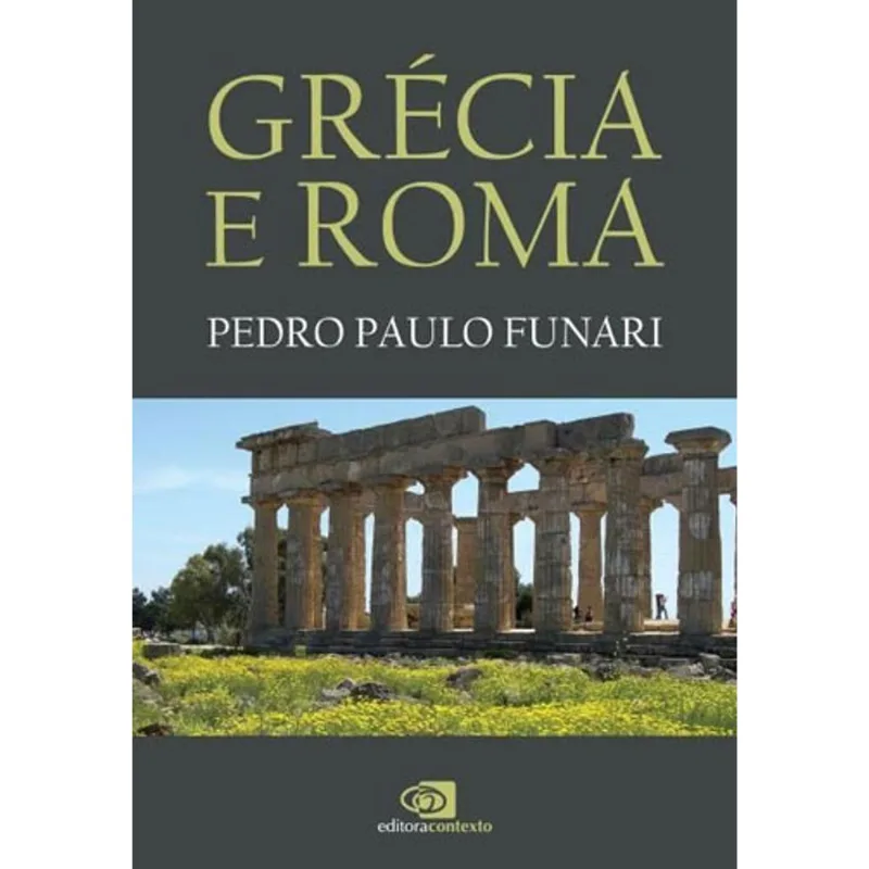 GRÉCIA E ROMA (NOVA EDIÇÃO)