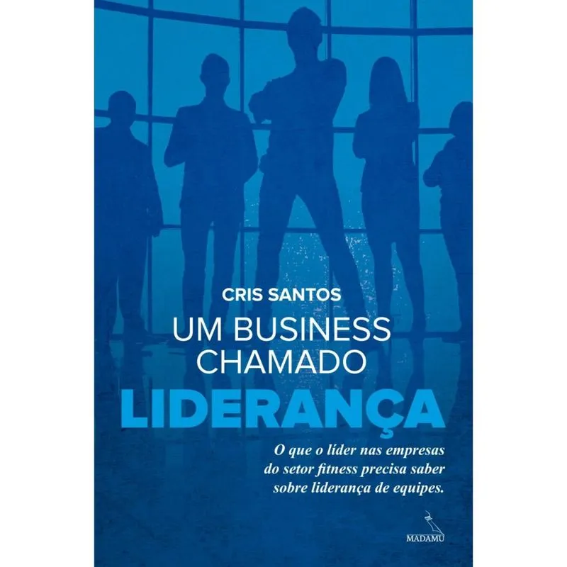 Um business chamado liderança