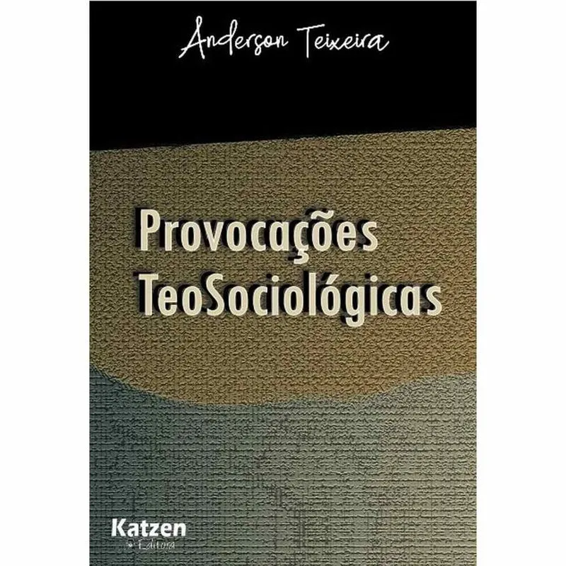 Provocações teosociológicas