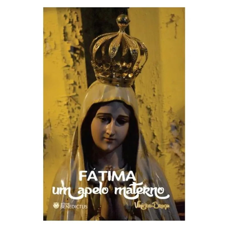 FÁTIMA UM APELO MATERNO