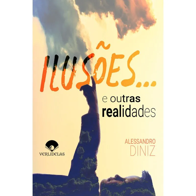Ilusões... E Outras Realidades
