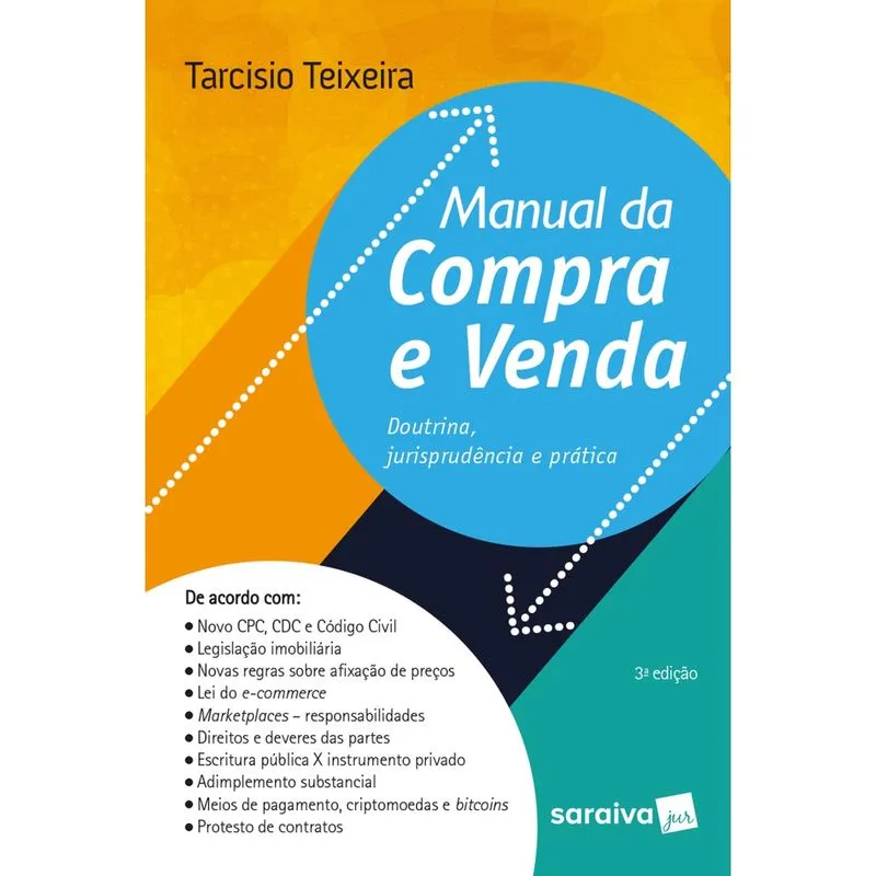 Livro - Manual da compra e venda - 3ª edição de 2018: Doutrina, jurisprudência e prática