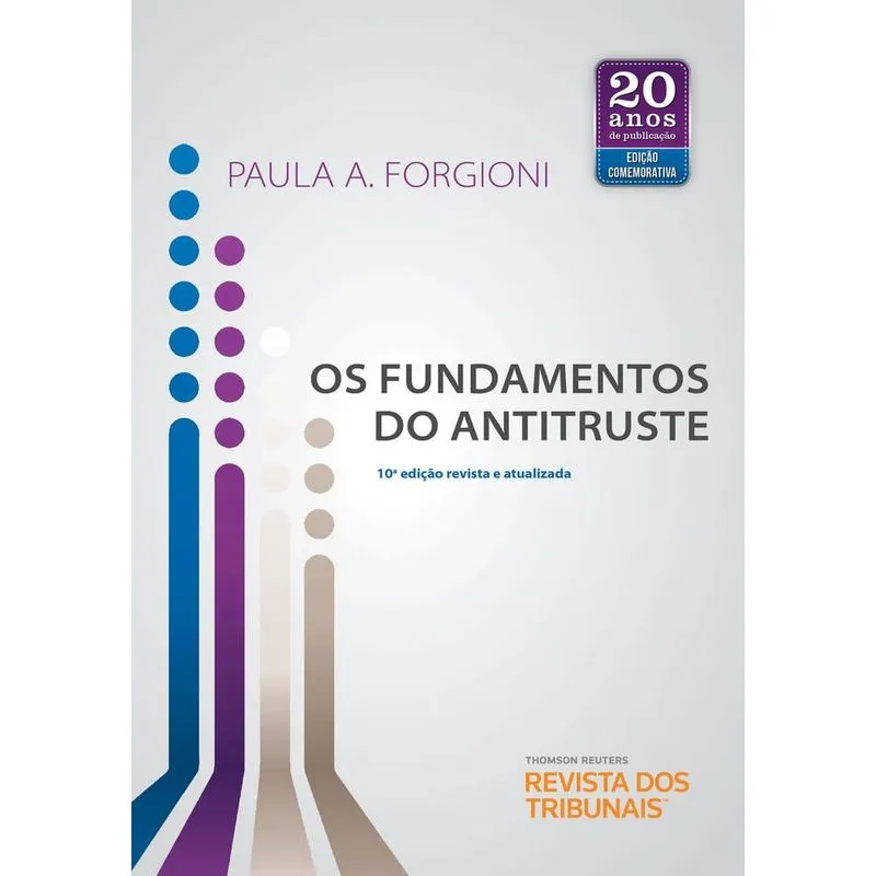 Fundamentos Do Antitruste, Os - Rt