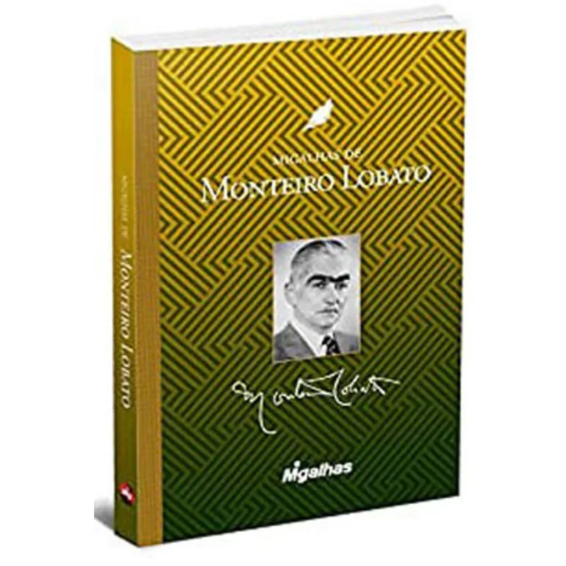 MIGALHAS DE MONTEIRO LOBATO