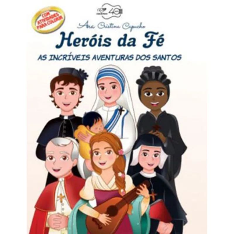 HERÓIS DA FÉ