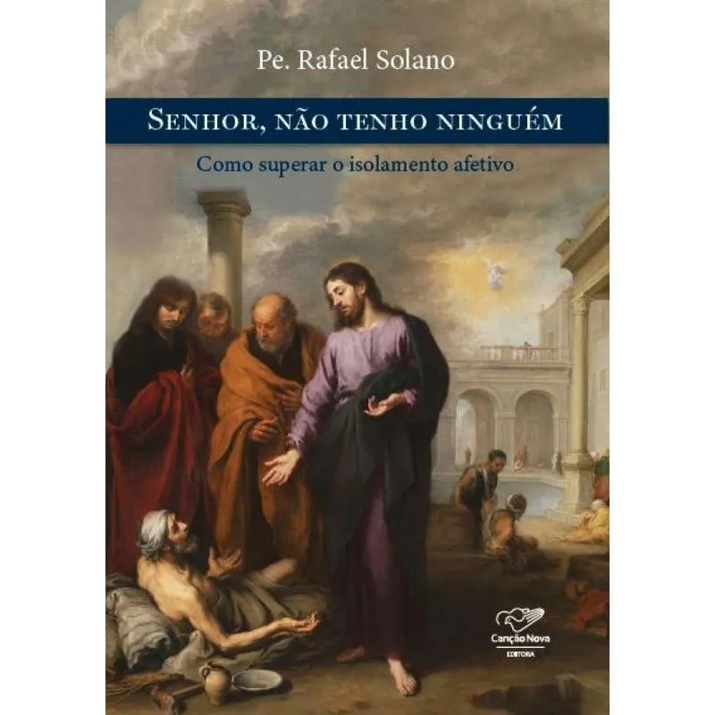Senhor, Não Tenho Ninguém