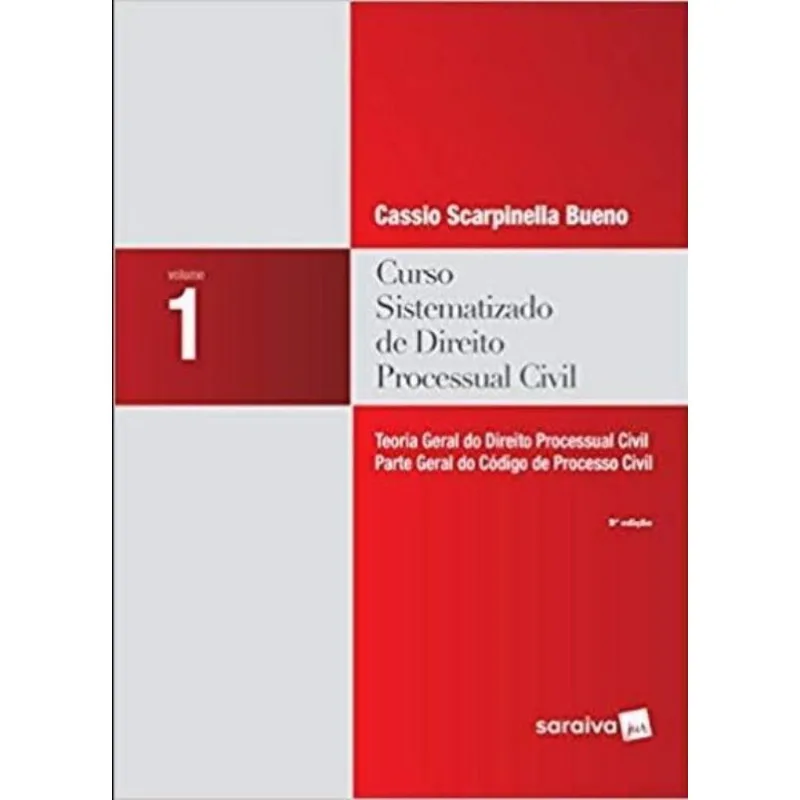 Curso Sistematizado De Direito Processual Civil - Vol.1 - 09ed/18