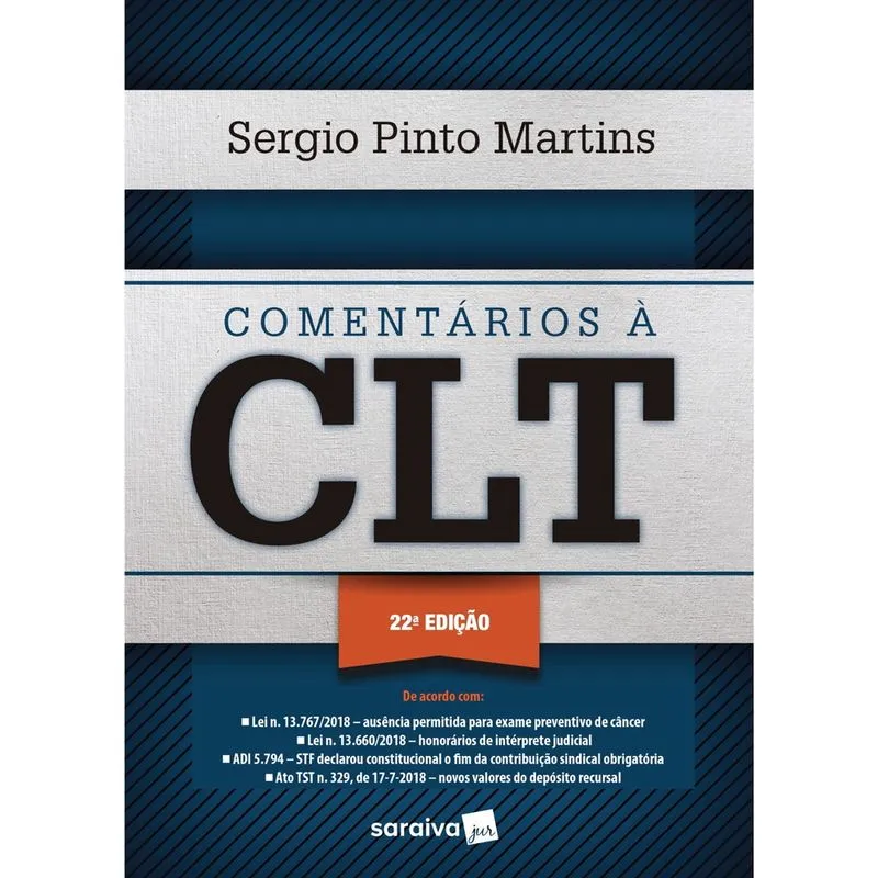 Livro - Comentários à CLT - 22ª edição de 2019