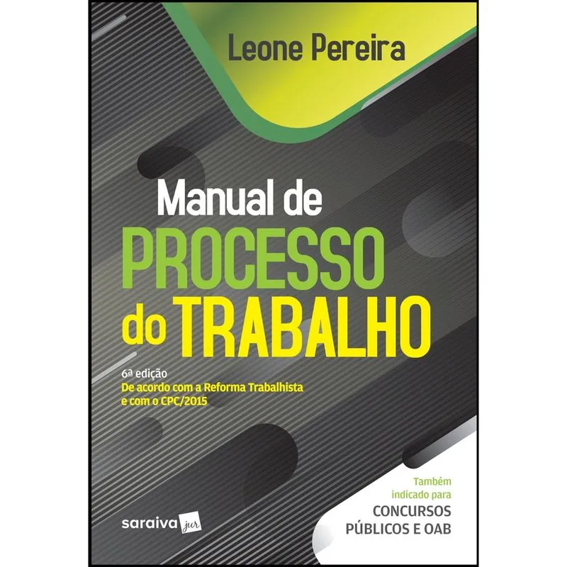 Livro - Manual de processo do trabalho - 6ª edição de 2019