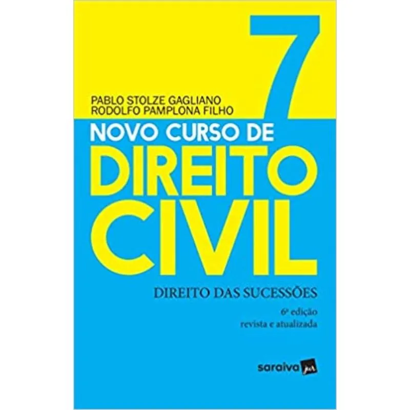 Novo Curso de Direito Civil. Direito das Sucessões - Volume
