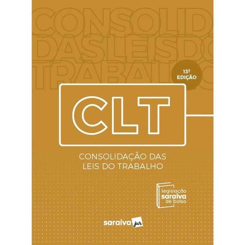 Livro - CLT - Legislação Saraiva de Bolso - 13ª edição - 2020