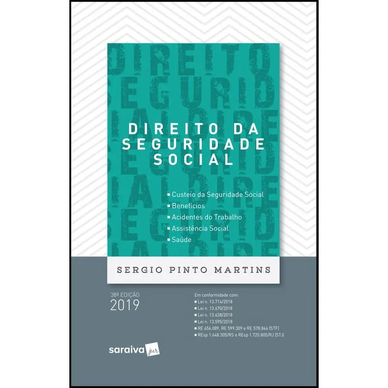 Livro - Direito da seguridade social - 38ª edição de 2019