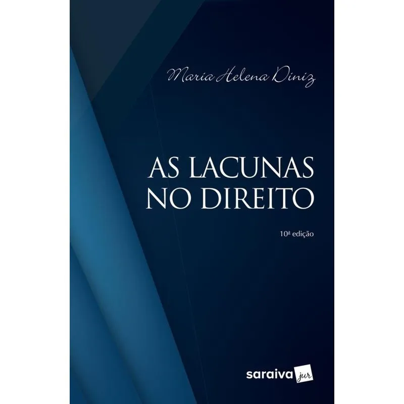 Lacunas Do Direito As - Saraiva