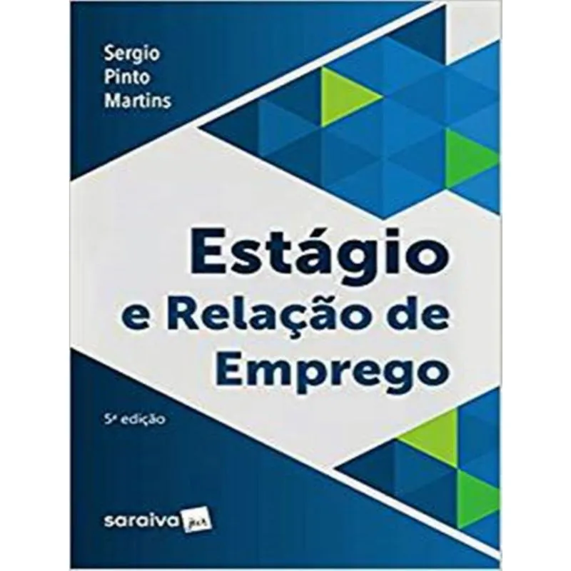 Estagio E Relacao De Emprego 5 Ed