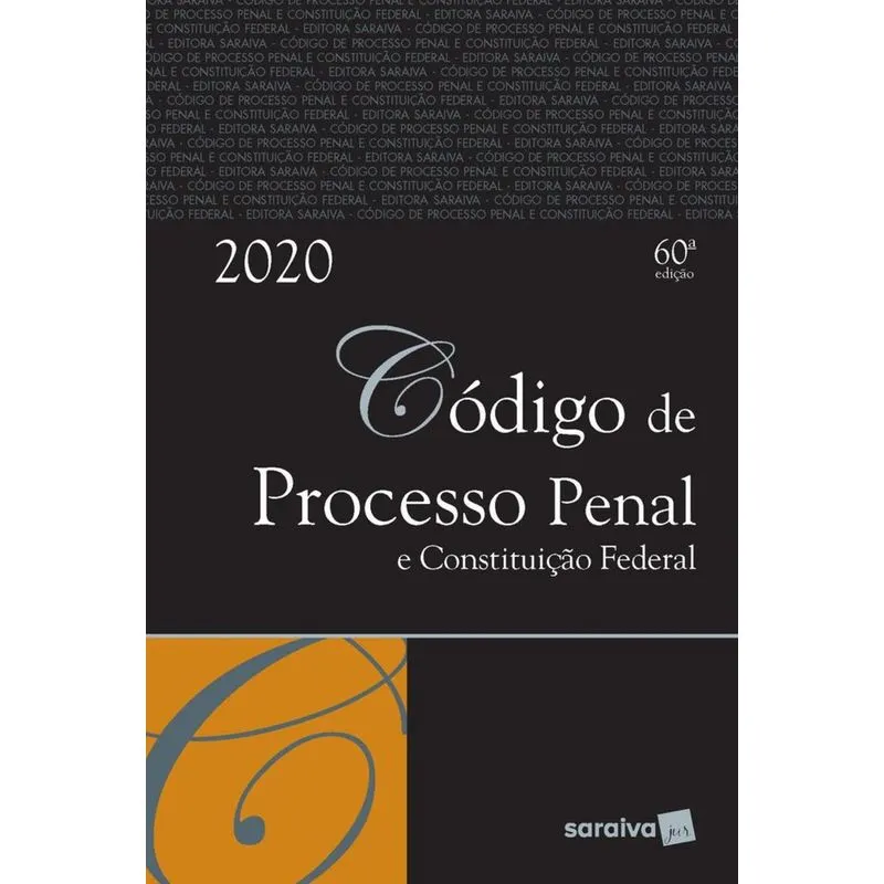 Codigo De Processo Penal E Constituicao Federal - Saraiva