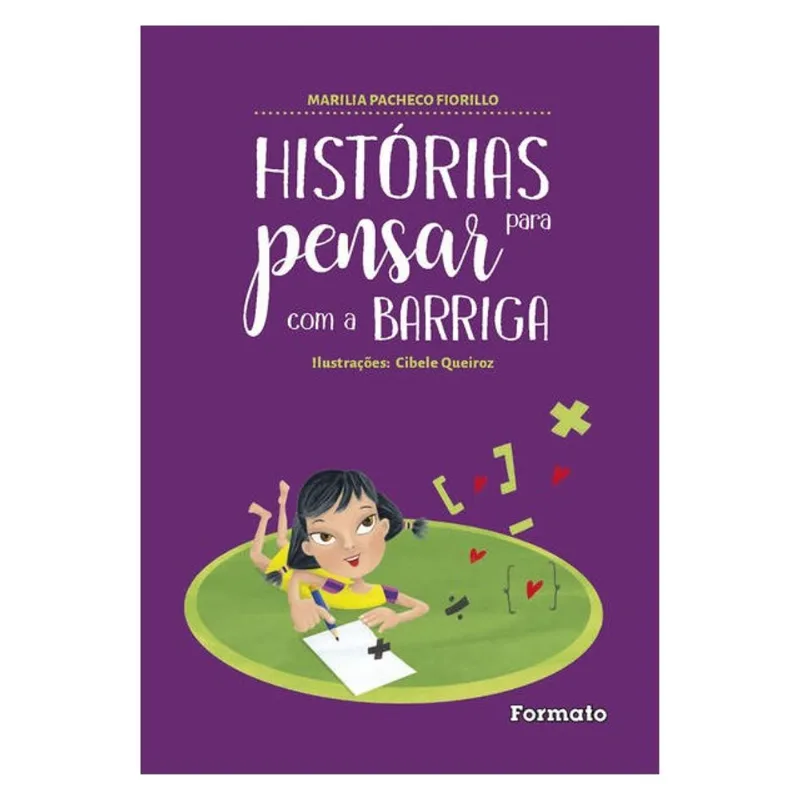 HISTÓRIAS PARA PENSAR COM A BARRIGA