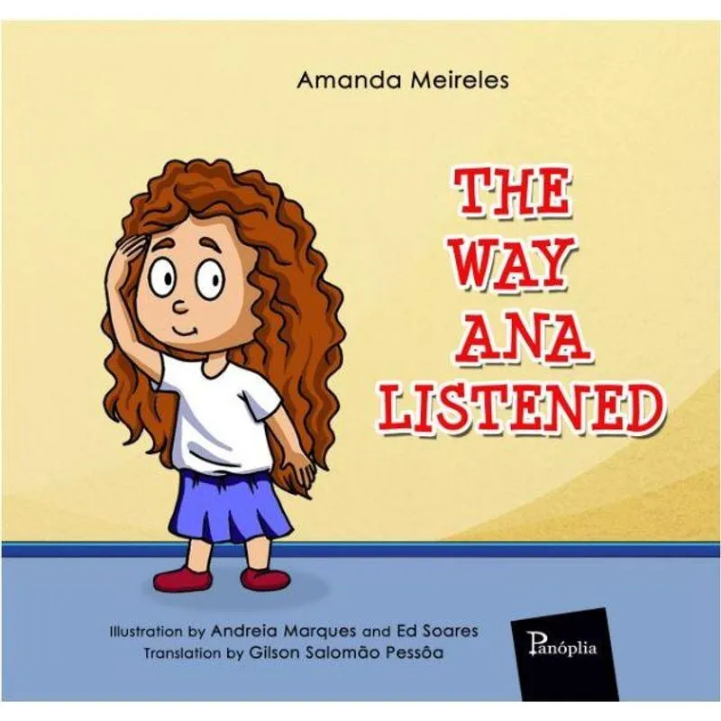 The Way Ana Listened