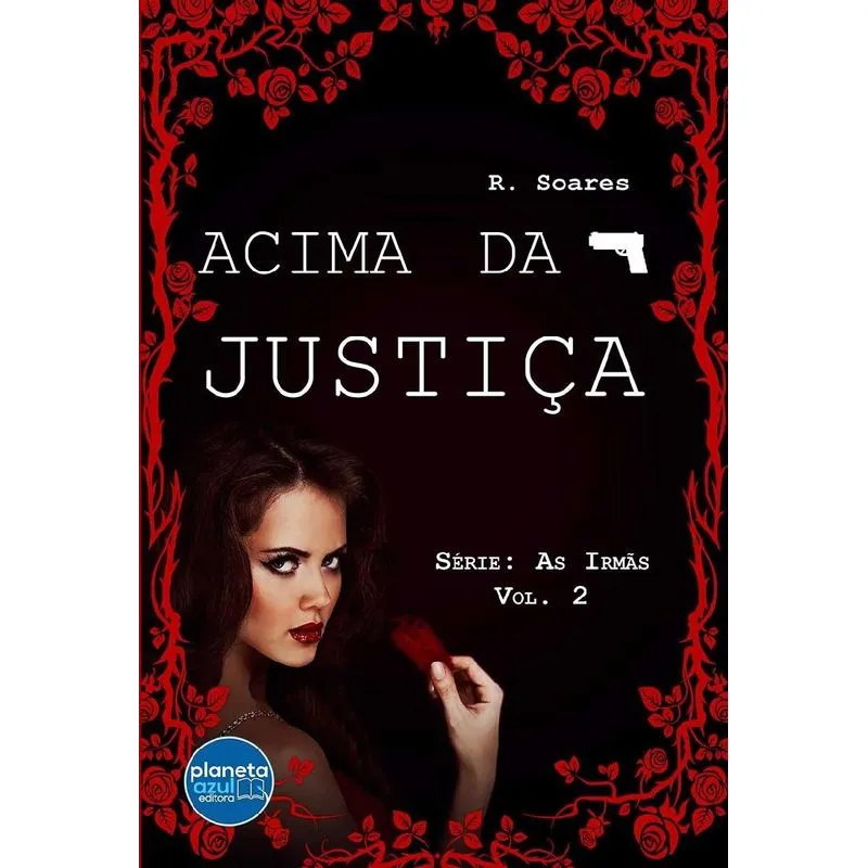 Acima da Justiça