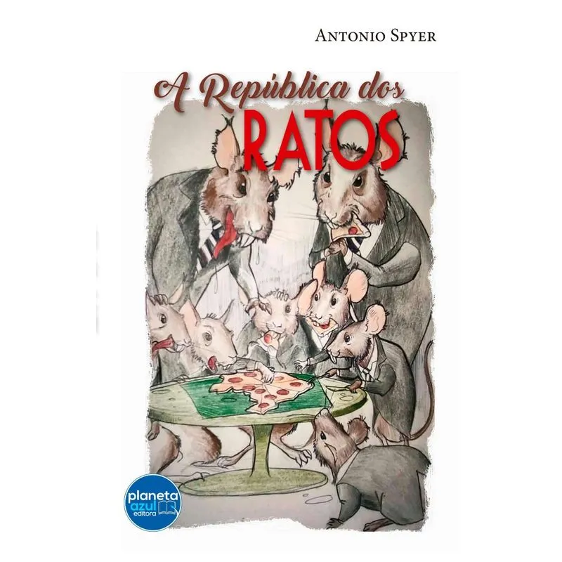 A República dos Ratos